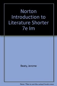 Norton Introduction to Literature Shorter 7e Im