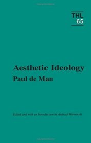 Aesthetic Ideology (Theory and History of Literature)
