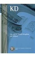 Library of Congress Classification Schedule 2008: Kd, Law of the United Kingdom and Ireland