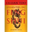 L'essentiel du feng shui : Relations, sant, prosprit