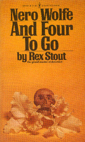 And Four to Go (Nero Wolfe, Bk 30)