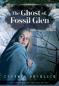 The Ghost of Fossil Glen (Ghost Mysteries, Bk 1)