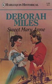 Sweet Mary Anne (Harlequin Historical, No 13)