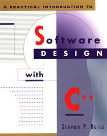 A Practical Introduction to Software Design with C++