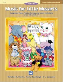 Music for Little Mozarts: Lesson Assignment Book (Music for Little Mozarts)