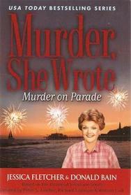 Murder on Parade (Murder, She Wrote, Bk 29) (Large Print)