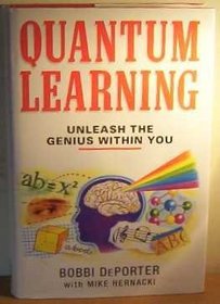 Quantum Learning: Unleashing the Genius in You