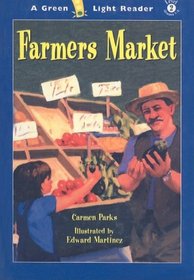Farmers Market (Green Light Readers: Level 2 (Prebound))