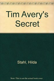 Tim Avery's Secret (Wren House Mystery Series)