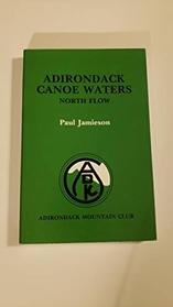 Adirondack canoe waters, north flow