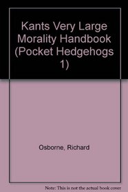 Kant's Very Large Morality Handbook