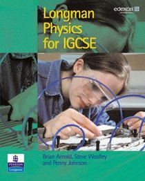 Longman Physics for IGCSE