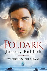 Jeremy Poldark: A Novel of Cornwall, 1790-1791 (Poldark Saga, Bk 3)