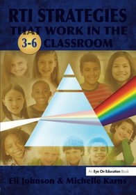 RTI Strategies Book Bundle: RTI Strategies that Work in the 3-6 Classroom