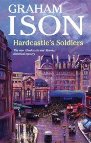 Hardcastle's Soldiers (Hardcastle Mysteries)