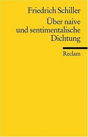 ber naive und sentimentalische Dichtung