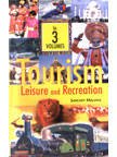 Tourism: Leisure and Recreation  (3 Vols.)