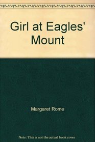 Girl at Eagles' Mount