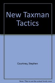New Taxman Tactics