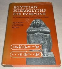 Egyptian Hieroglyphs: For Everyone