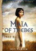 Maia of Thebes (Life and Times)
