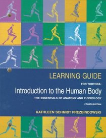 Learning Guide for Tortora: Introduction to the Human Body