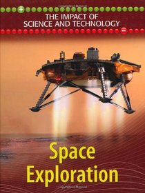 Space Exploration (Impact of Science & Technology)