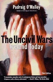 Uncivil Wars : Ireland Today