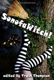 SonofaWitch!