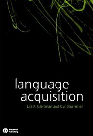 Language Acquisition (Blackwell/Maryland Lectures in Language and Cognition)