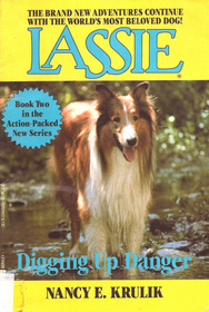 Lassie: Digging Up Danger