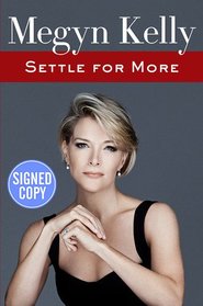 Settle for More - Signed / Autographed Copy