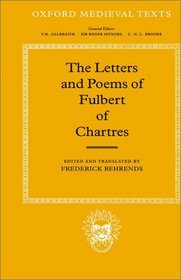 The Letters and Poems of Fulbert of Chartres (Oxford Medieval Texts)