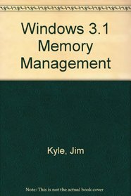 Windows 3.1: Memory Management