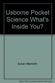 What's Inside You? Usborne Pocket Science