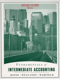 Fundamentals of Intermediate Accounting, Study Guide