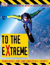To the Extreme