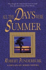 All the Days Were Summer (Thorndike Large Print Christian Mystery)
