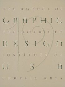 Graphic Design USA 19: The Annual of the American Institute of Graphic Arts (365: Aiga Year in Design)