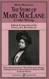 The Story Of Mary MacLane & Other Writings
