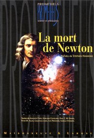 La mort de Newton (Collection Prometheus) (French Edition)