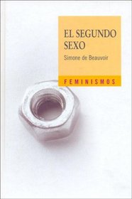 El Segundo Sexo / The Second Sex (Biblioteca Avrea)