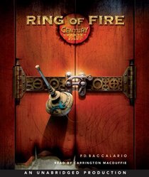 Century #1: Ring of Fire: Century Book #1 (Century Quartet)