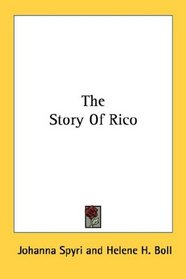 The Story Of Rico