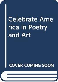 Celebrate America in Poetry and Art