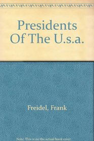 Presidents Of The U.s.a.