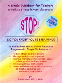 Stop! Do You Know You're Breathing?