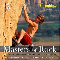 Masters of Rock - Vol. 1 (Chris Sharma, Steph Davis, John Gill)