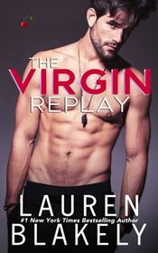 The Virgin Replay (Rules of Love)