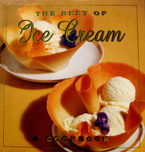 The Best of Ice Cream: A Cookbook (Best of)